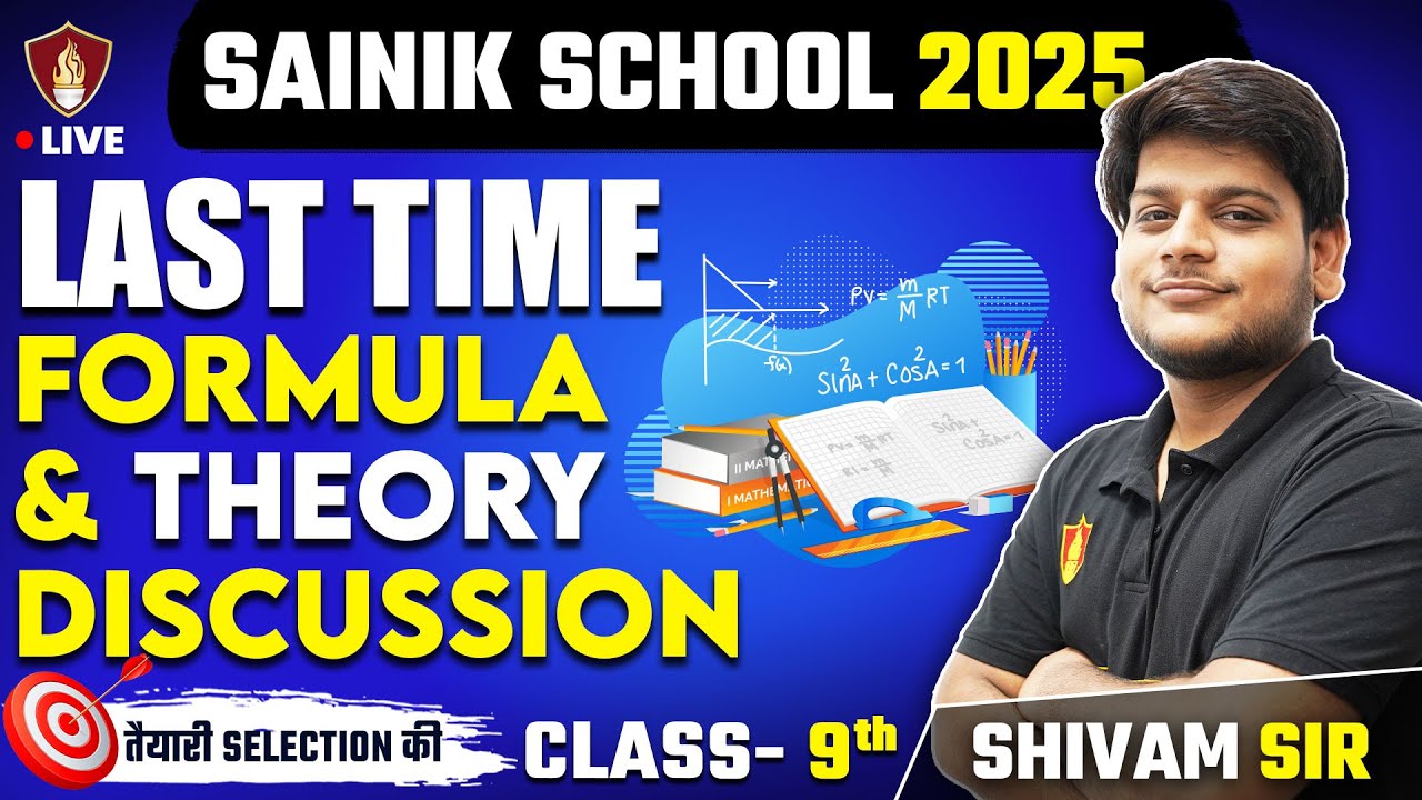 Sainik School Class 9th Maths | Last Time Formula and Theory Discussion 2025 | AISSEE Coaching
