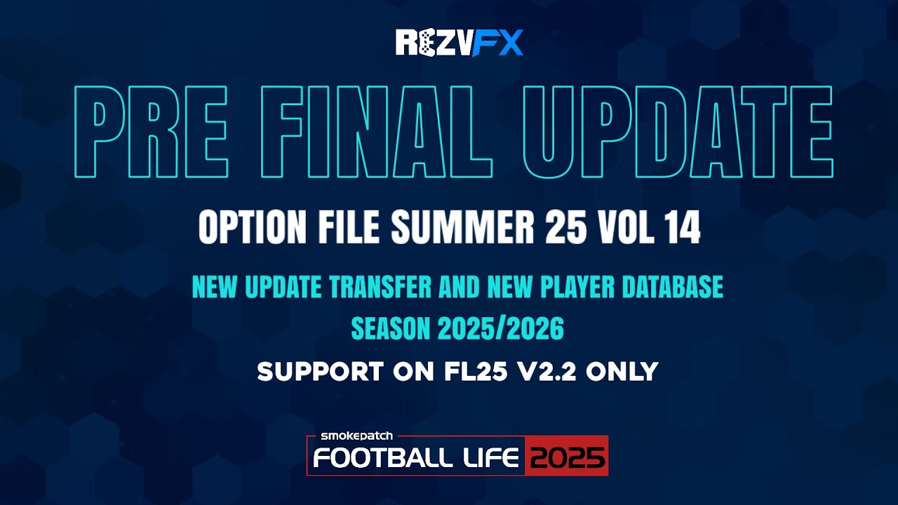 Update Option File & Database Summer 25 Vol. 14 - FL 2025