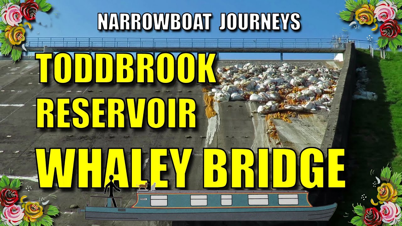 Whaley Bridge and Toddbrook reservoir - More narrowboat journeys on the upper Peak Forest Canal.