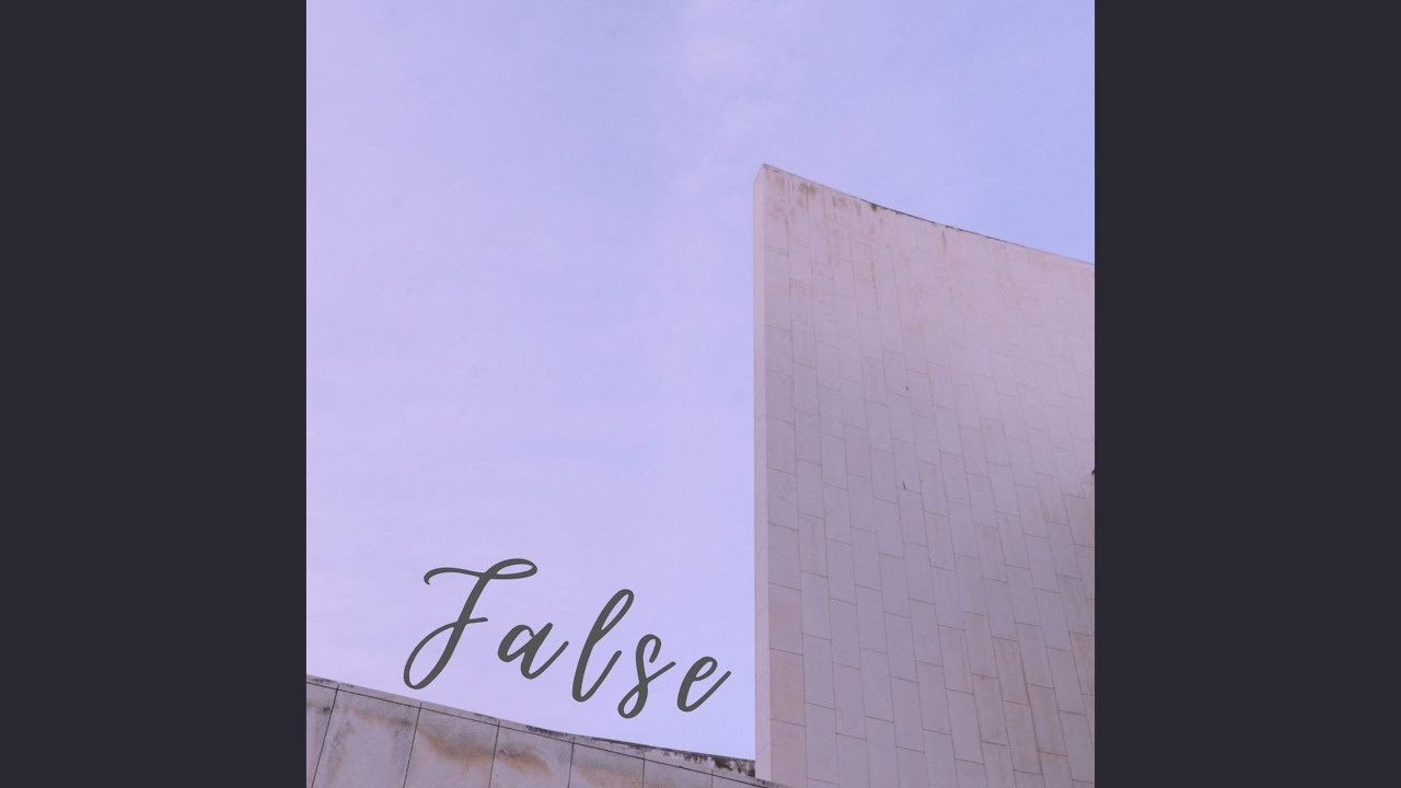 A False