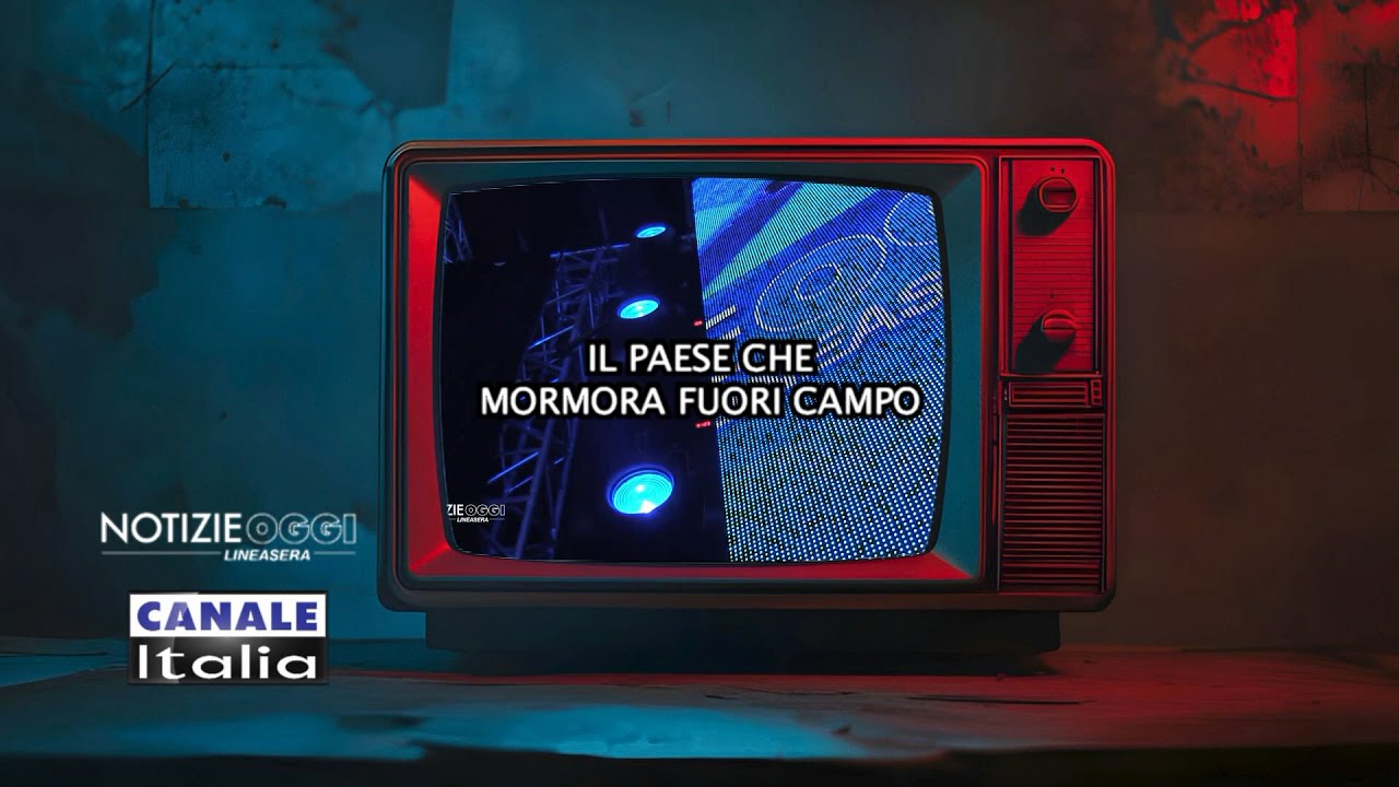Il Paese che Mormora Fuori Campo | Canale Italia