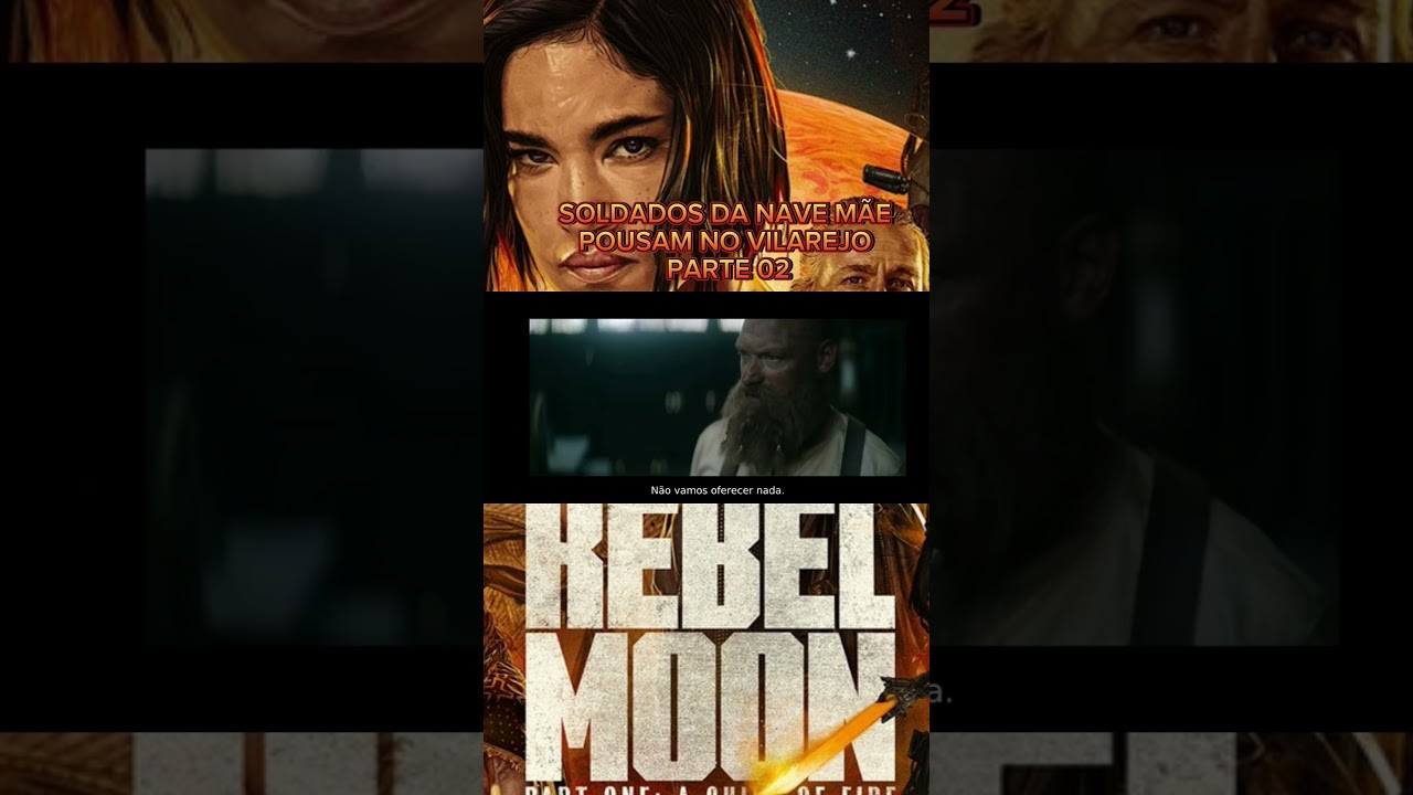 Perte 02 Rebel Moon. #cortes #film #filmes #series #memes