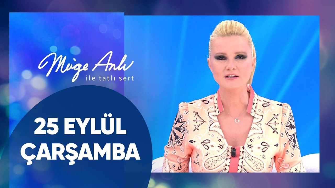 Müge Anlı ile Tatlı Sert | 25 Eylül 2024 Çarşamba - 17. Sezon