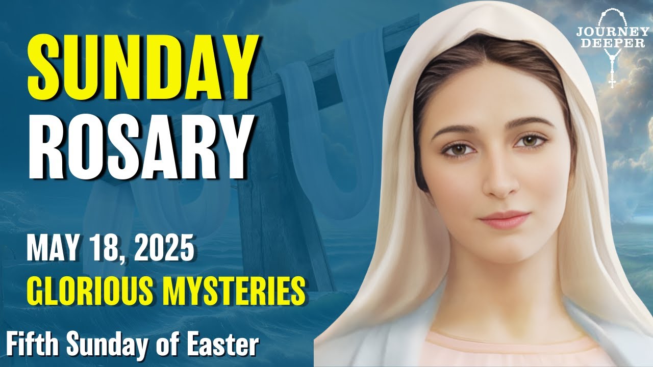 Sunday Rosary 🤍 Glorious Mysteries of the Rosary 🤍 May 18, 2025 VIRTUAL ROSARY