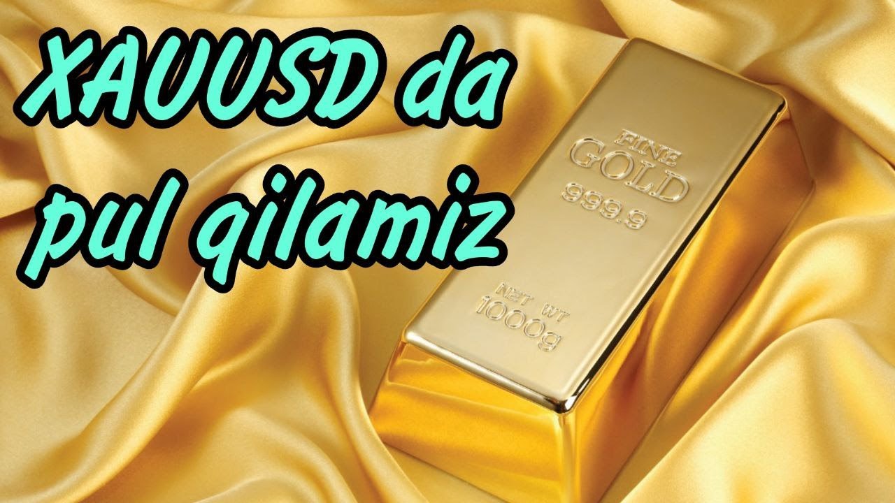 XAUUSD togrisida ajoyib malumot va pul qilish yoli