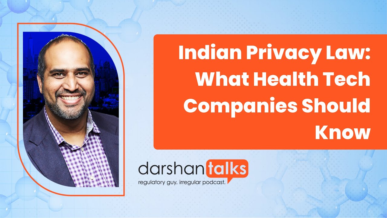 Indian Privacy Law: What Health Tech Companies Should Know