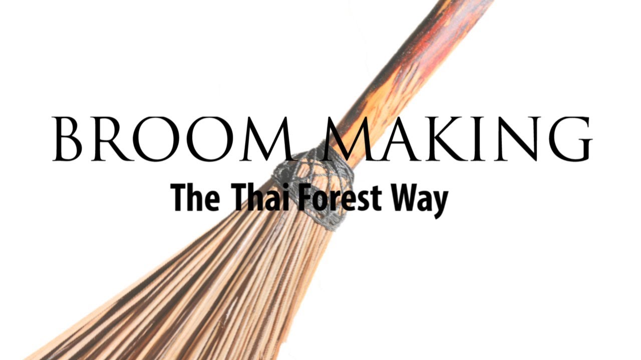 Broom Making | The Thai Forest Way