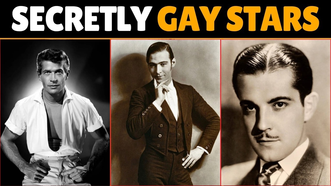 15 SECRETLY GAY STARS Of The Golden Age Of Hollywood