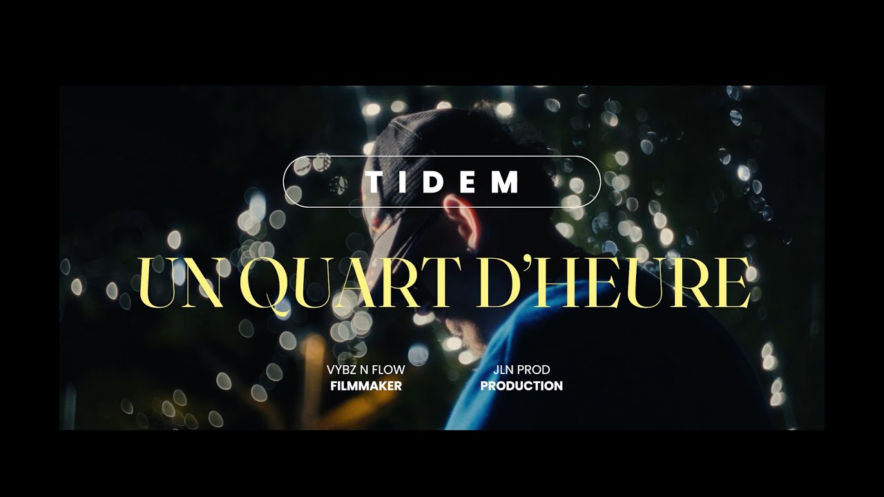TIDEM X JLN PROD -  Un quart d'heure (Vizualizer)