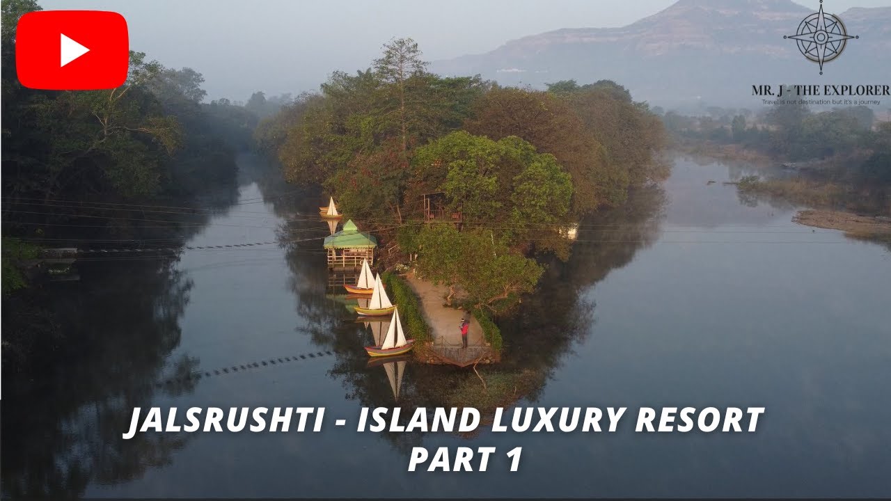 Jalsrushti Island Resort - Part 1 | Mulshi | Marathi | Family | Fun | Luxury | Mr. J The Explorer