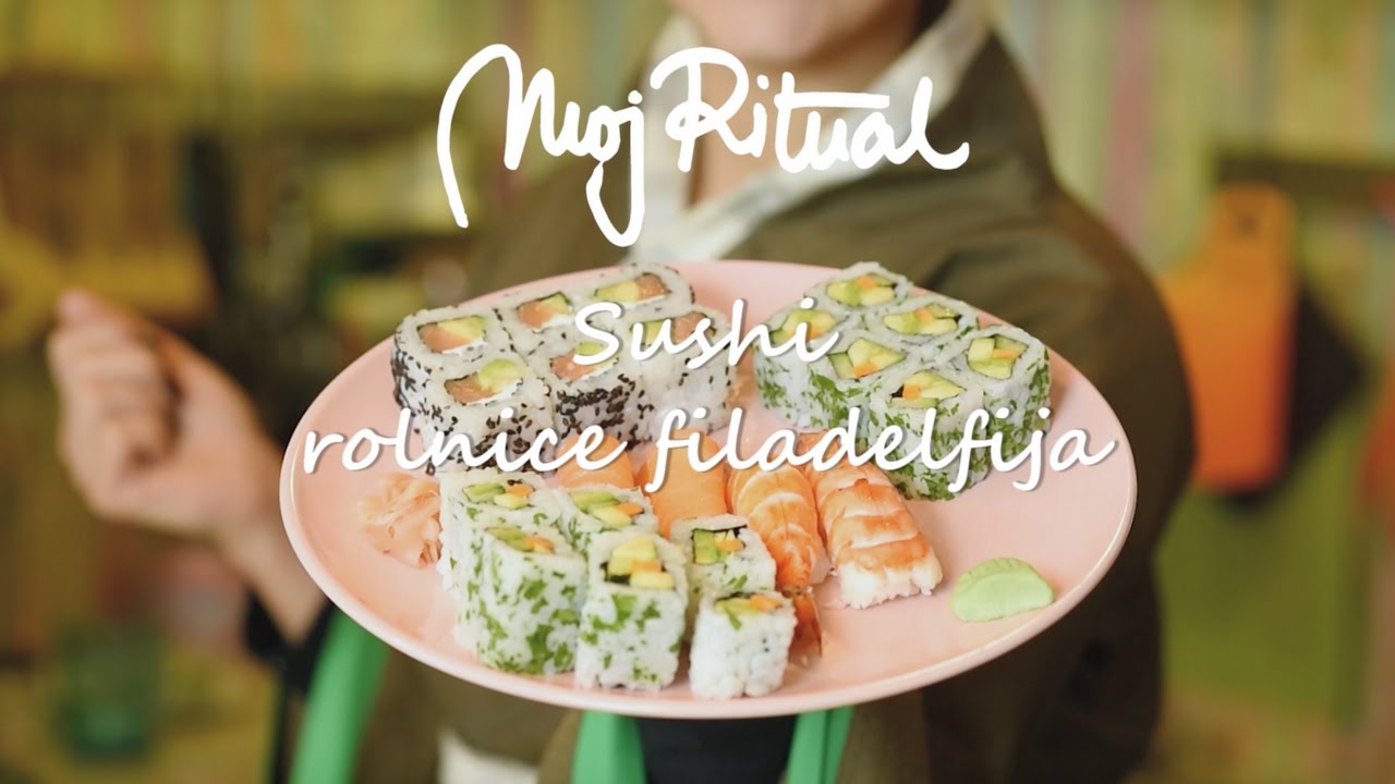 Kako da napravite SUSHI | Moj Ritual