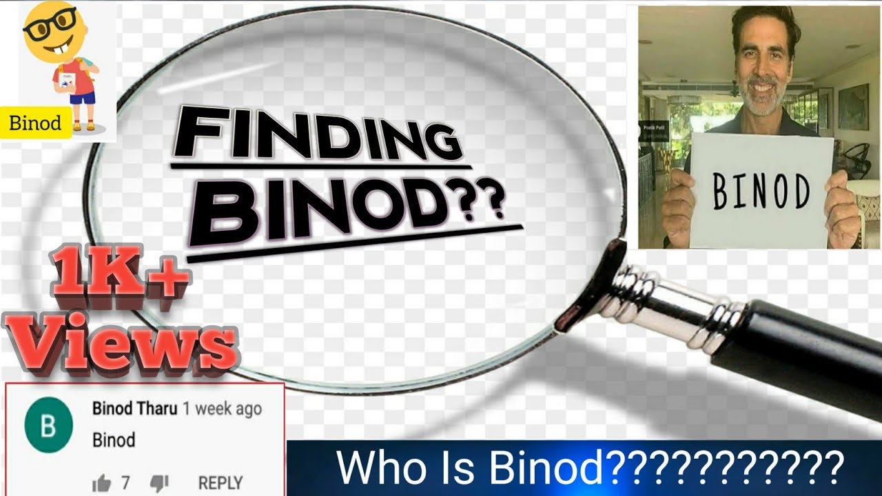 Who Is BINOD? How We Created a Viral Meme ho Is Binod?Finding Binod  .. Who is binod?