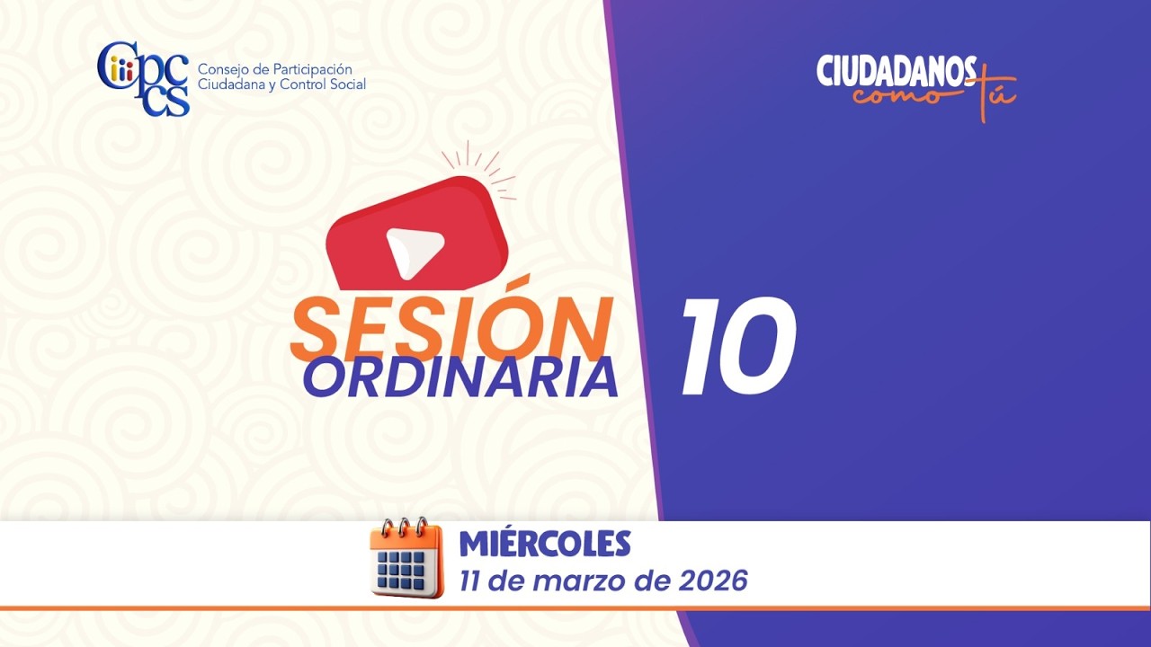 Sesión Ordinaria No 010 del Pleno del CPCCS - 11-03-2026