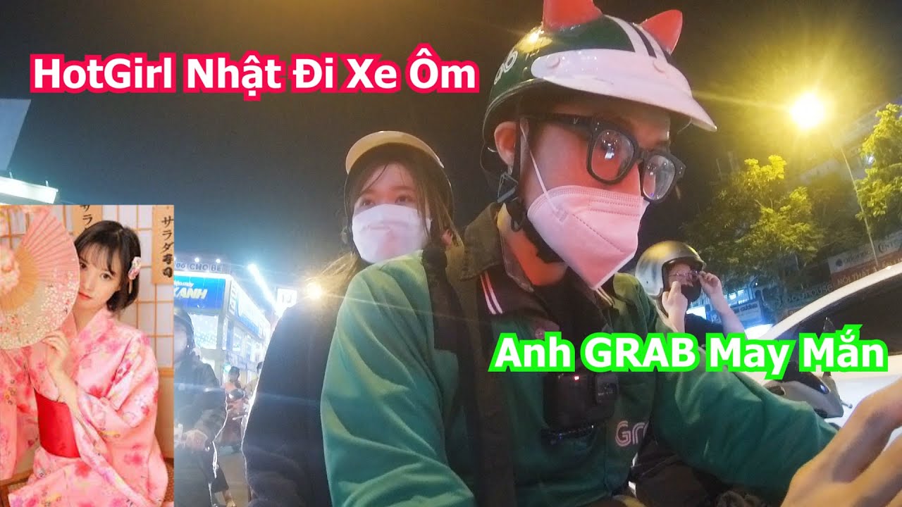 Chuyện T&igrave;nh Anh Xe &Ocirc;m Grab v&agrave; Em G&aacute;i Nhật Dễ Thương C&oacute; 