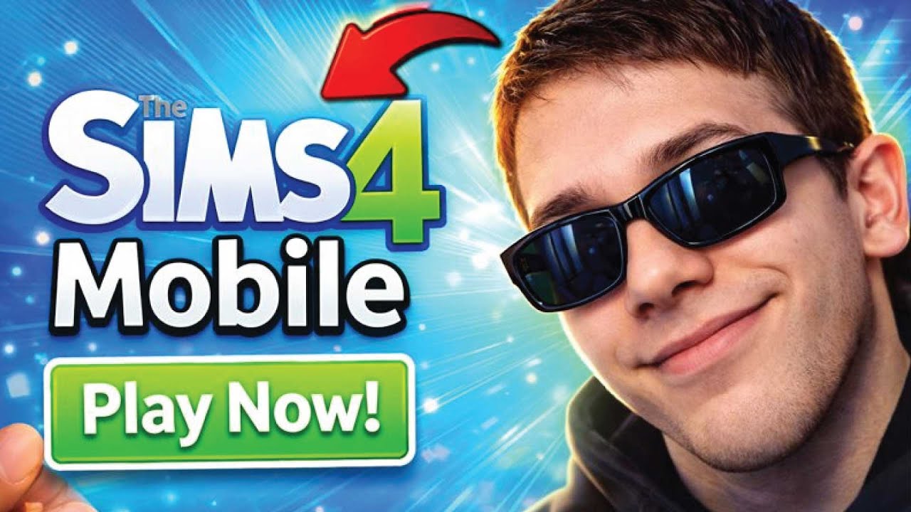 Sims 4 Mobile 2026 &ndash; How to Play The Sims 4 on iOS & Android