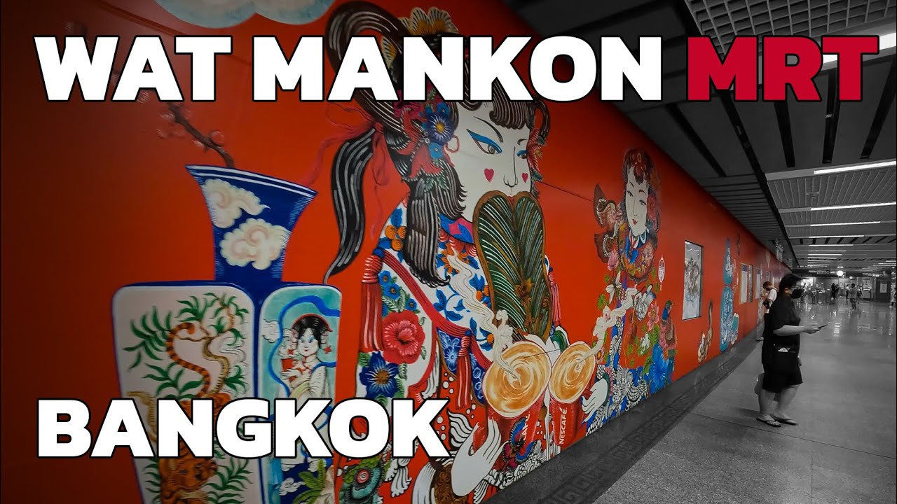 Walking in Wat Mangkon MRT Station, Bangkok, 2022