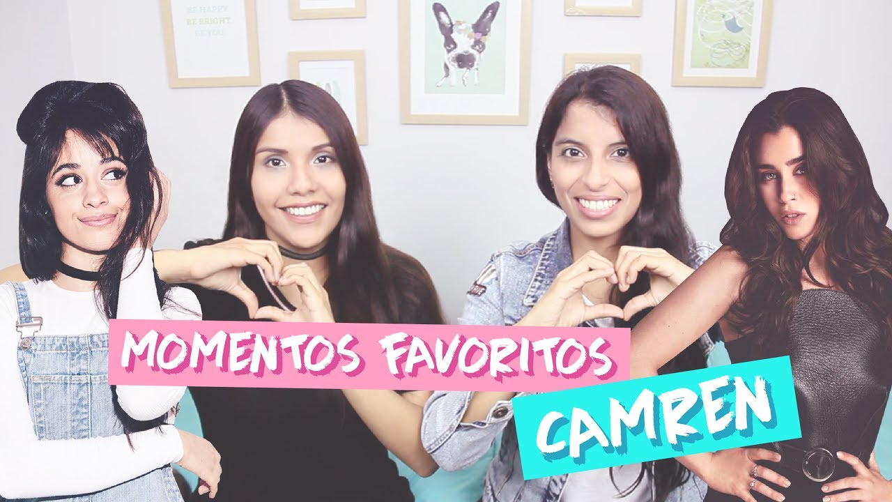 MOMENTOS CAMREN FAVORITOS | Sarenas