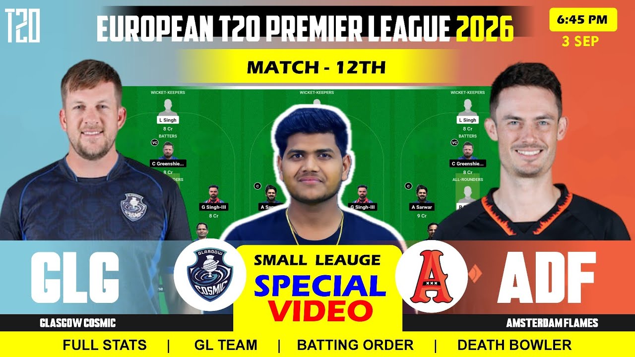 GLG vs ADF Dream11 Team || GLG vs ADF Dream11 || Glasgow vs Amsterdam Flames 28TH ETPL T20 Match