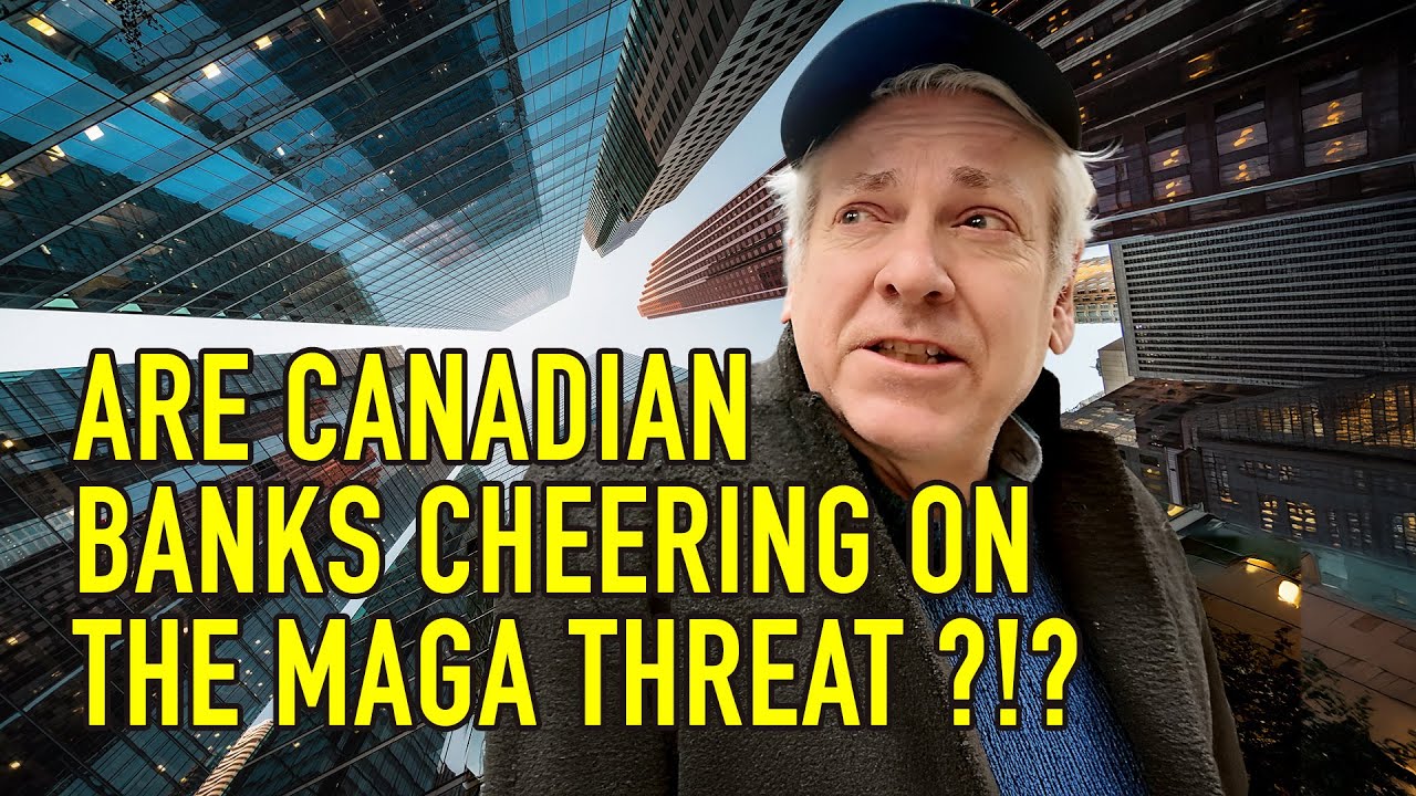 Канадские банки поддерживают угрозу со стороны движения MAGA?!?