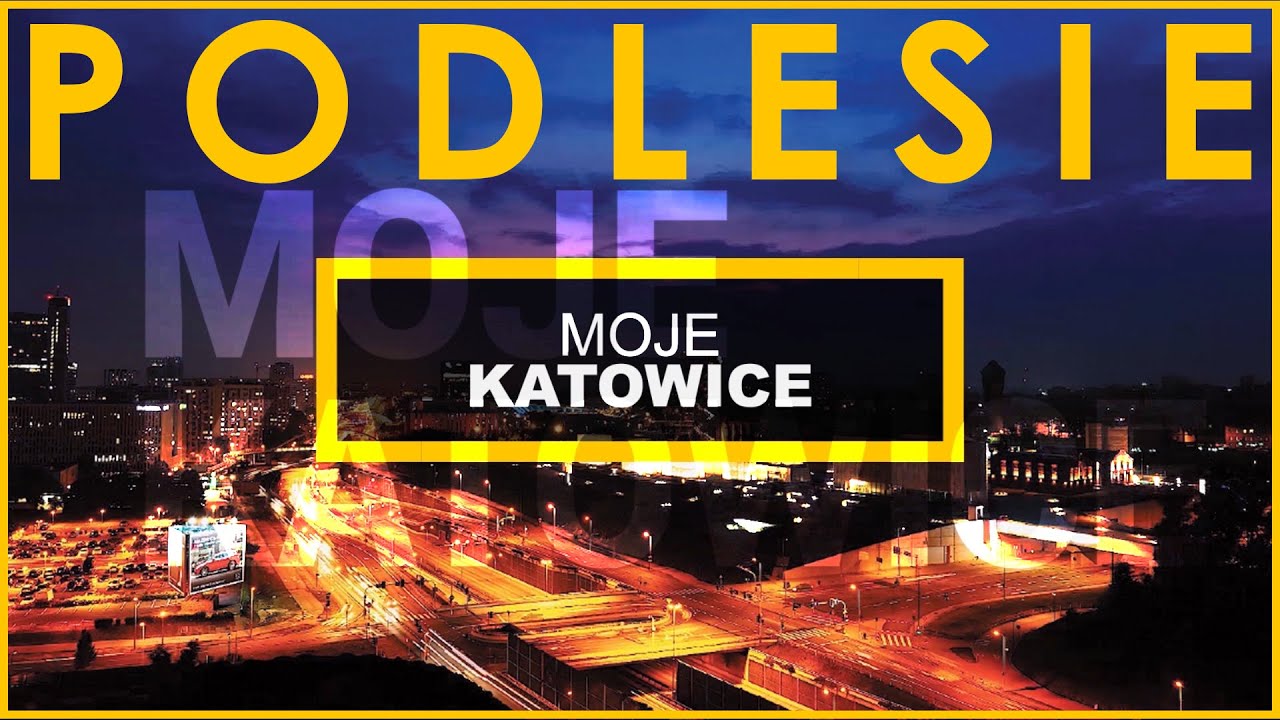 MOJE KATOWICE - PODLESIE