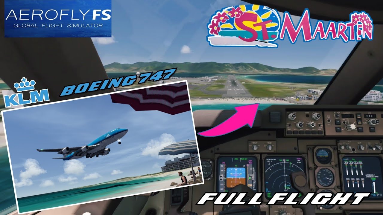 AEROFLY FS GLOBAL | Full flight to SINT MAARTEN! | Amsterdam to Princess Juliana | Boeing 747-400