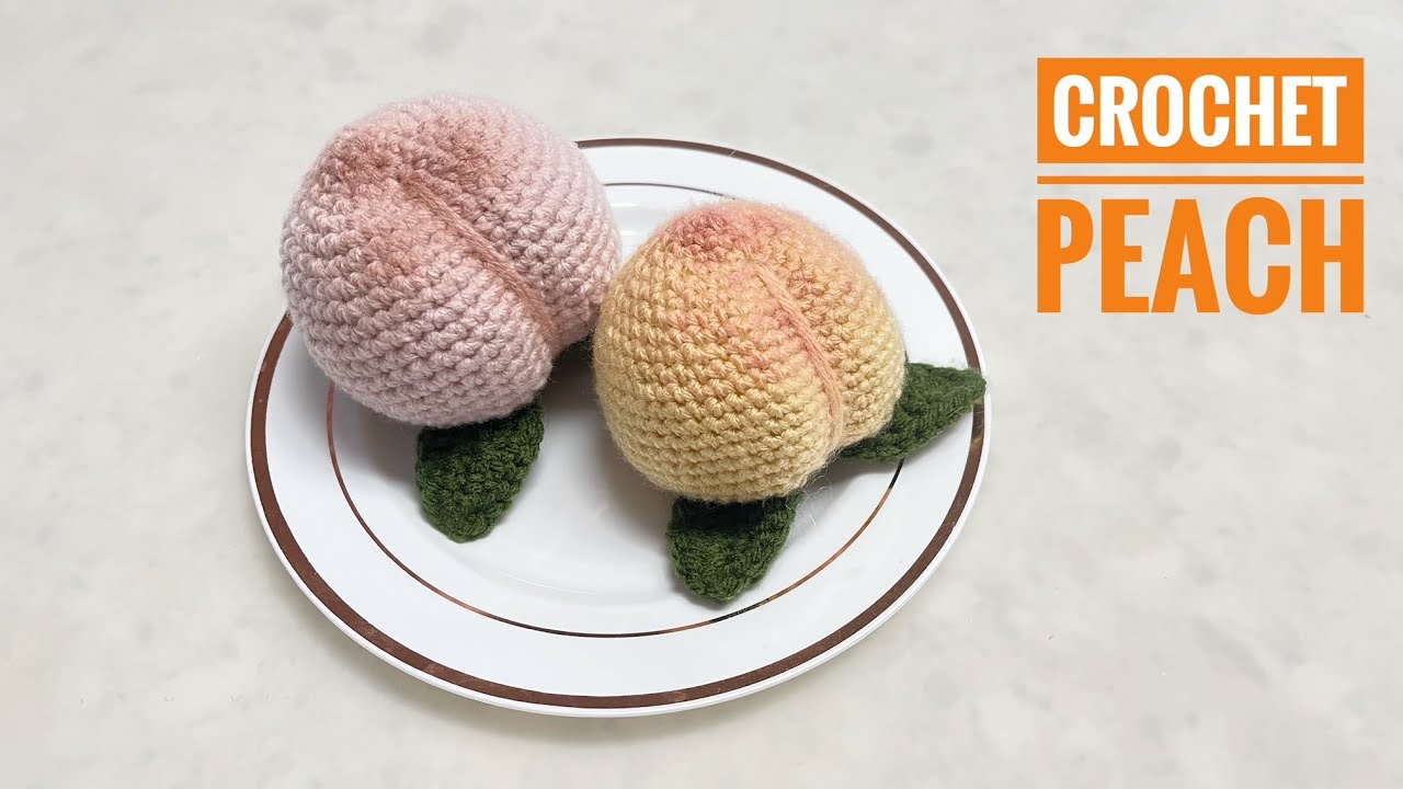 Super cute crochet peach tutorial