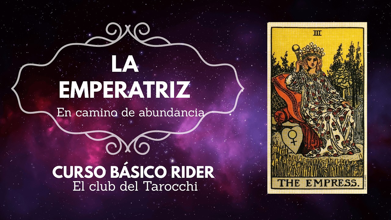 La Emperatriz - Arcano 3