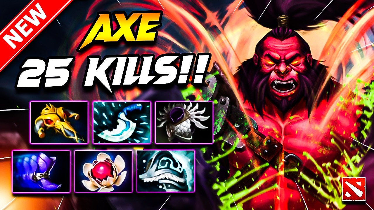 AXE 25 Kills DOTA 2 Gameplay | Dota 2 AXE Gameplay | AXE Carry Build Pro Gameplay Dota 2 Guide 7.41