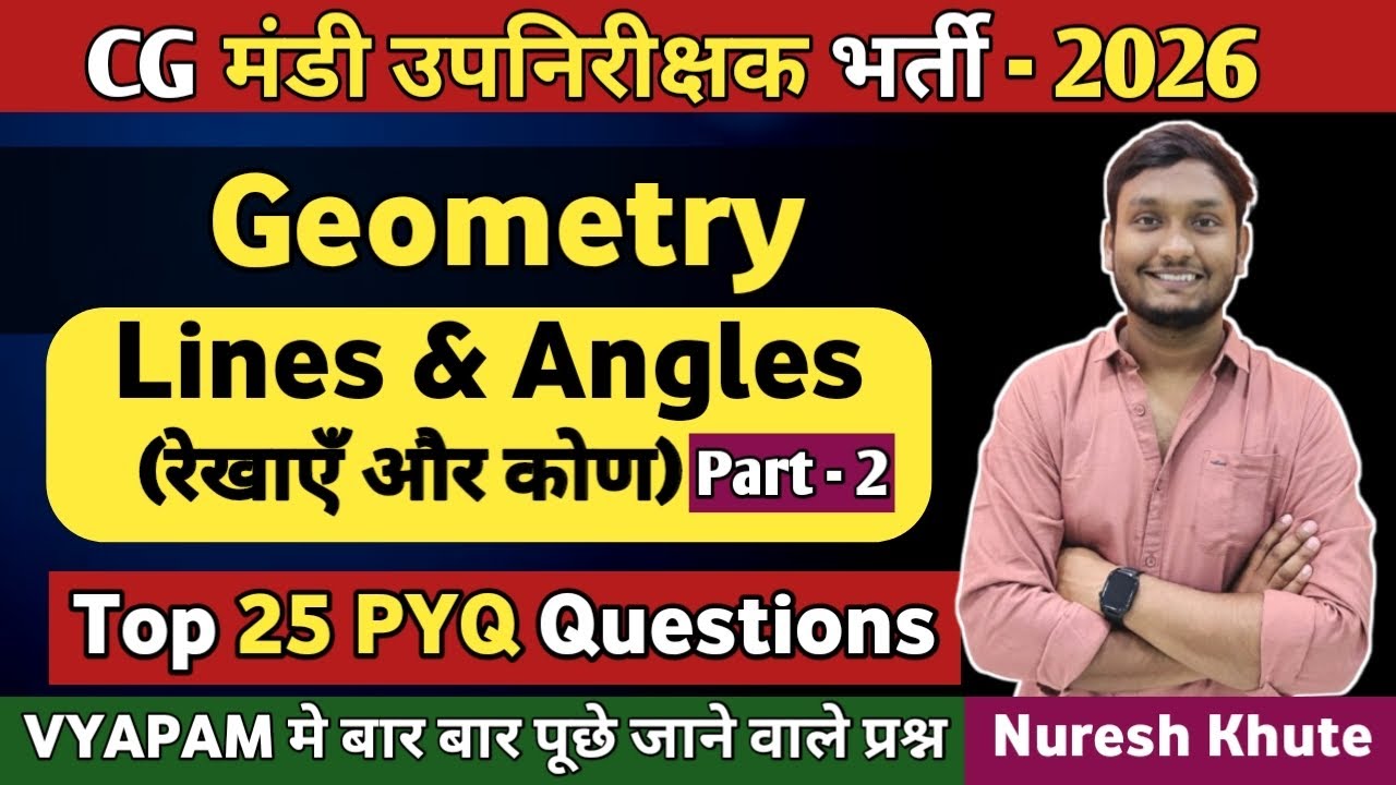 Lines and Angle Top 25 Questions 🔥 | व्यापम यहीं से पूछता है सवाल 😱 | Mandi Upnirikshak Maths | P-2