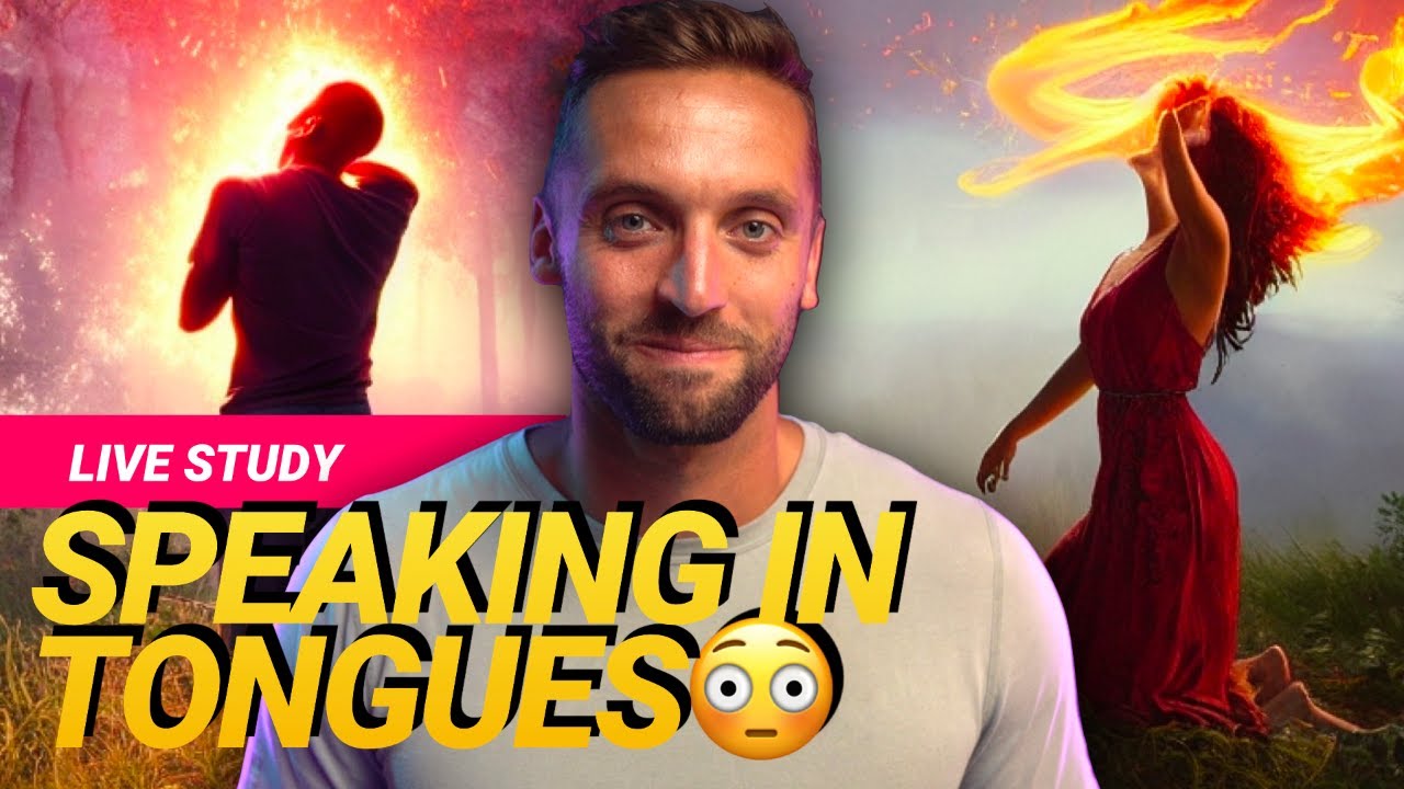 SPEAKING IN TONGUES | The MOST thorough Bible study I’ve done on this topic…