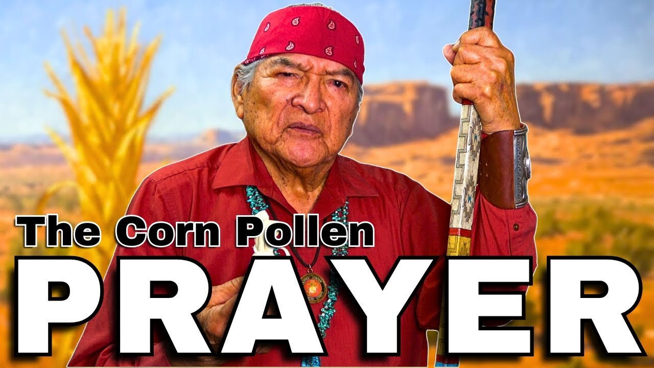 The Native American (Navajo) Corn Pollen Prayer
