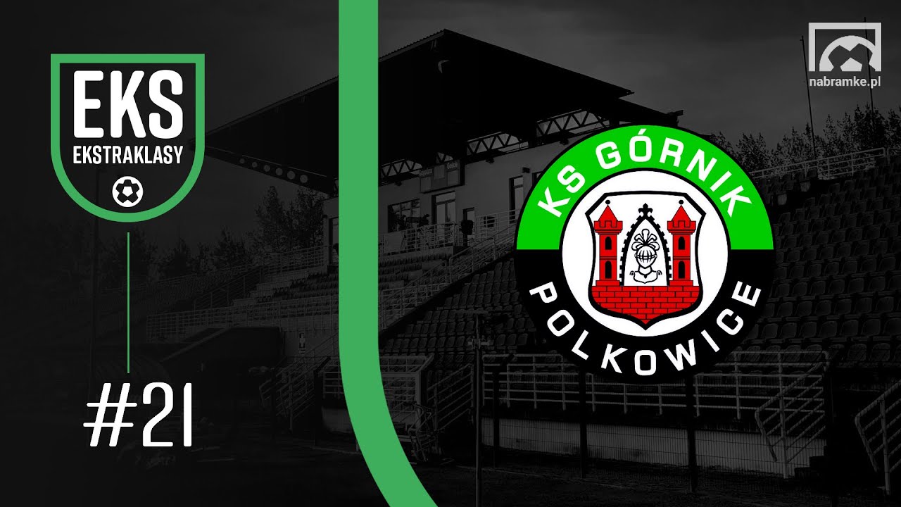 Eks Ekstraklasy: #21 GÓRNIK POLKOWICE. Ekstraklasa w sercu Zagłębia Miedziowego
