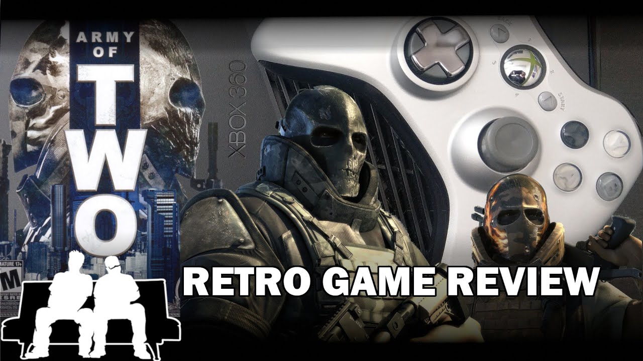 Army of Two (Xbox360) - Retro Game Review