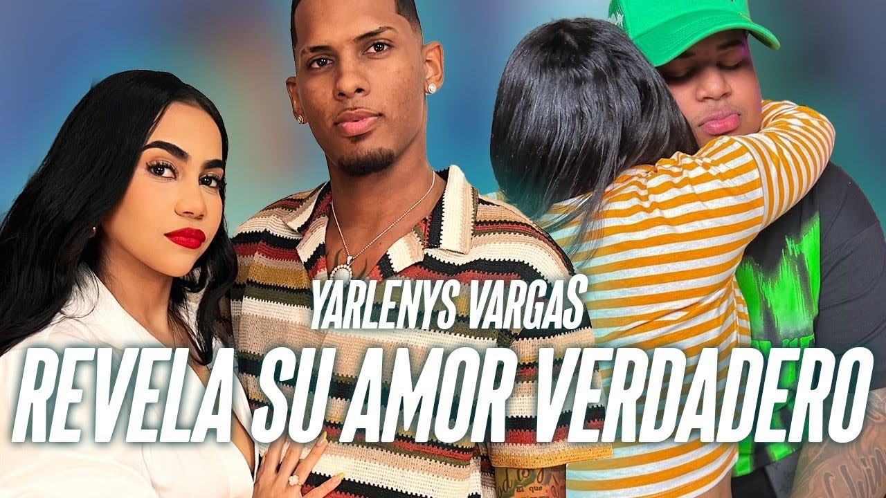 YARLENYS VARGAS Y SU PAREJA;  ¿ ELVINMVP ?