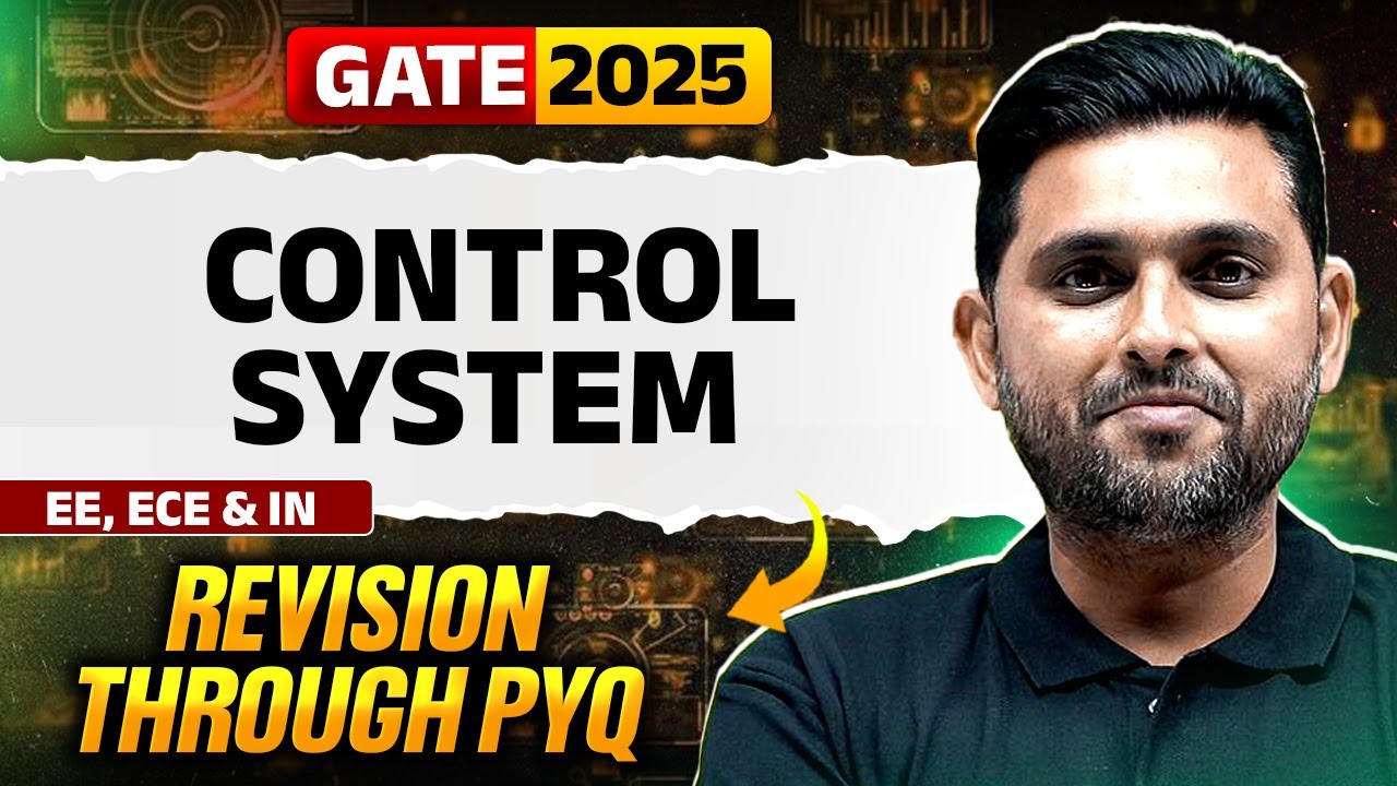 Target GATE 2025 | Control System  | EE/ECE/IN | Revision through PYQ