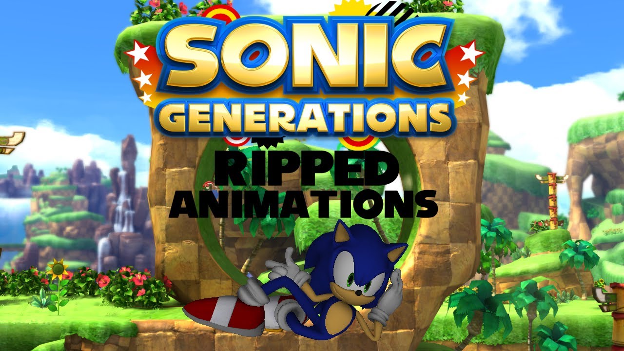 Animation Showcase - Sonic Generations Ripped Animations (720p HD)