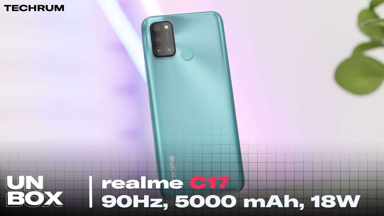 Mở hộp realme C17: màn hình HD+ vẫn đẹp, có 90Hz, pin 5000 mAh