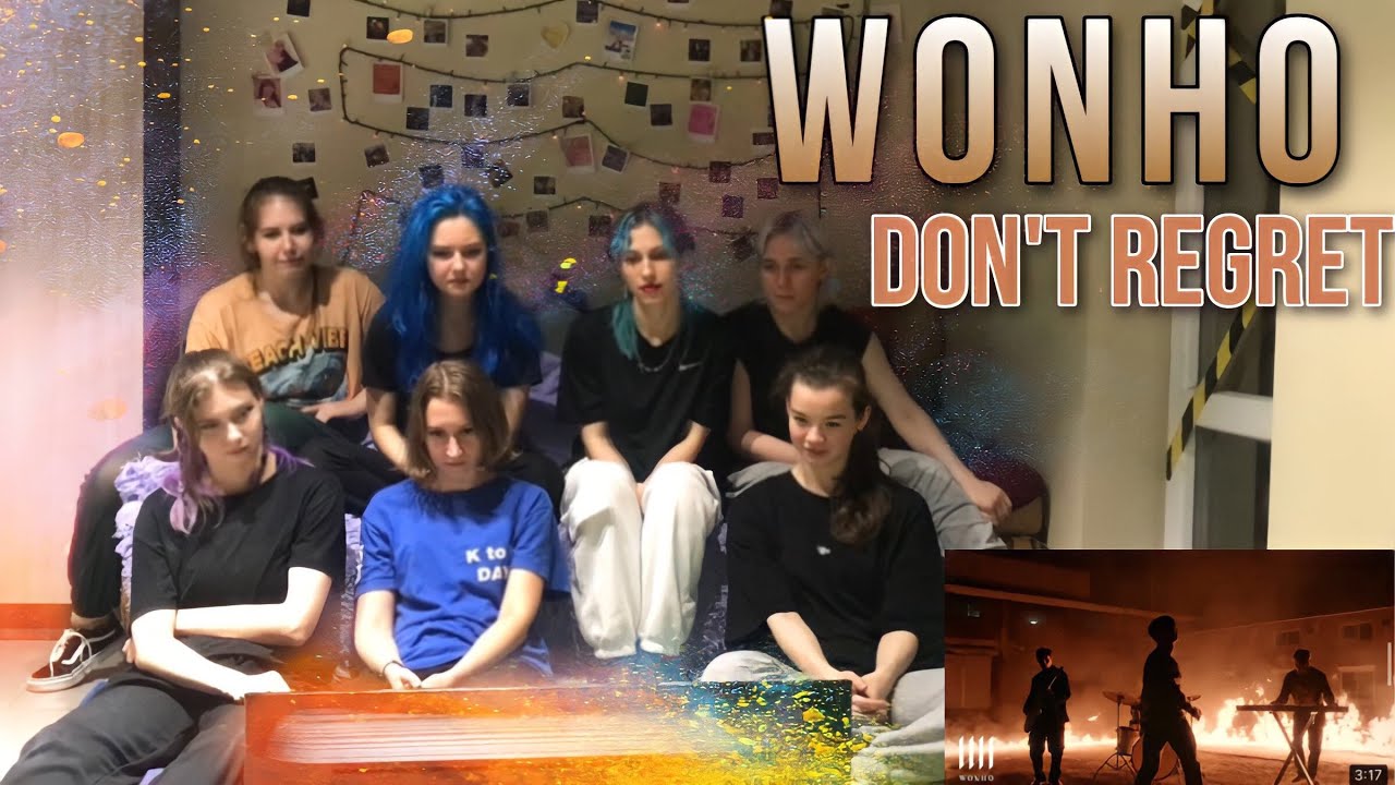 WONHO - DON’T REGRET MV REACTION of Russian Cover Dance Team