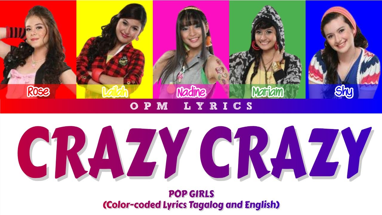 Pop Girls - Crazy Crazy (Color-coded Lyrics)