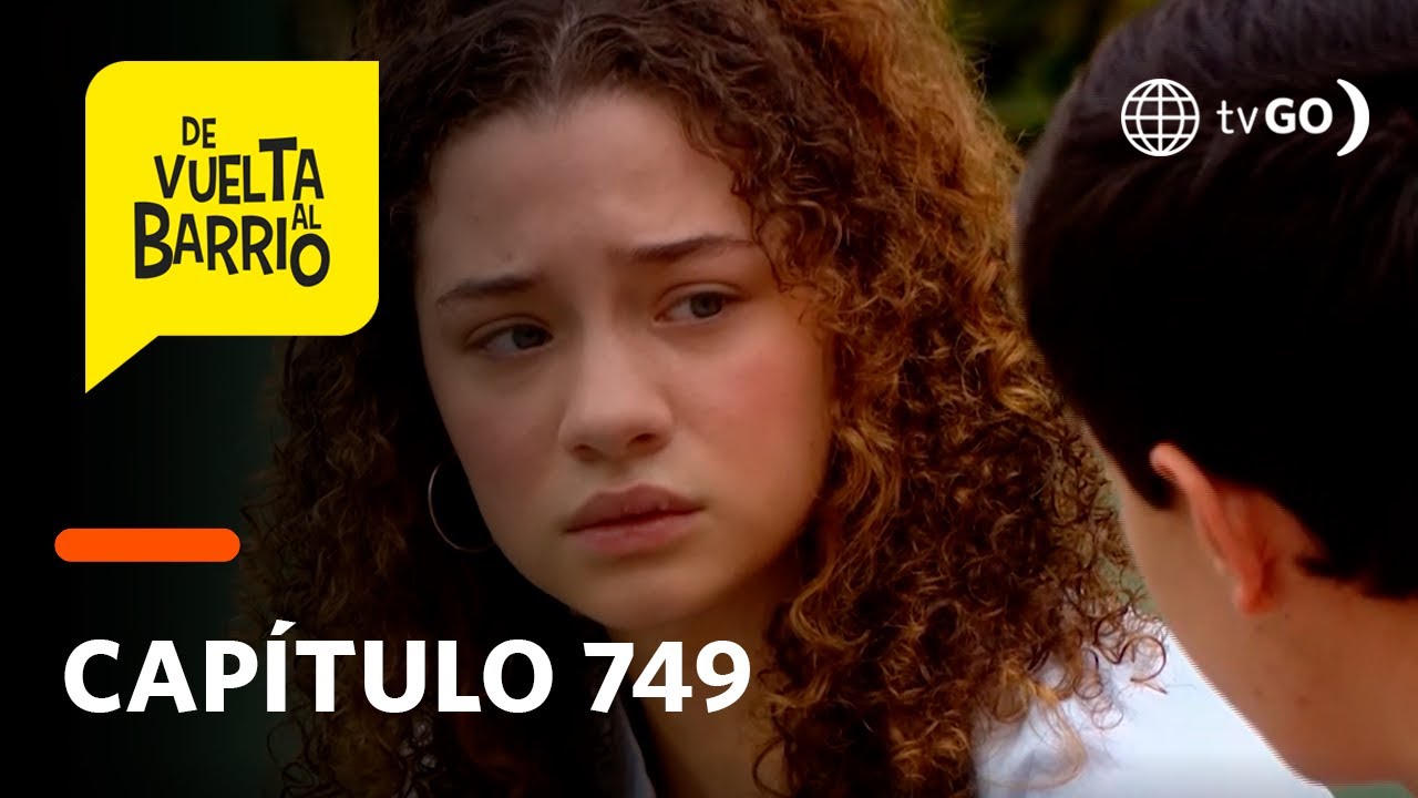 De Vuelta al Barrio 4: Michelle termin&oacute; con Pedrito por culpa de Matteo (Cap&iacute;tulo 749)