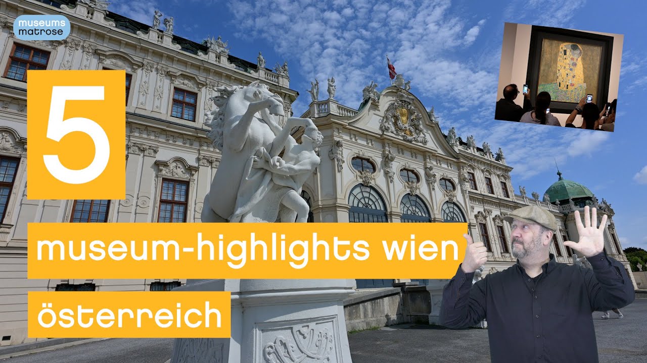 Die 5 schönsten Museen in Wien - 5 Museen in 5 Minuten ;-)