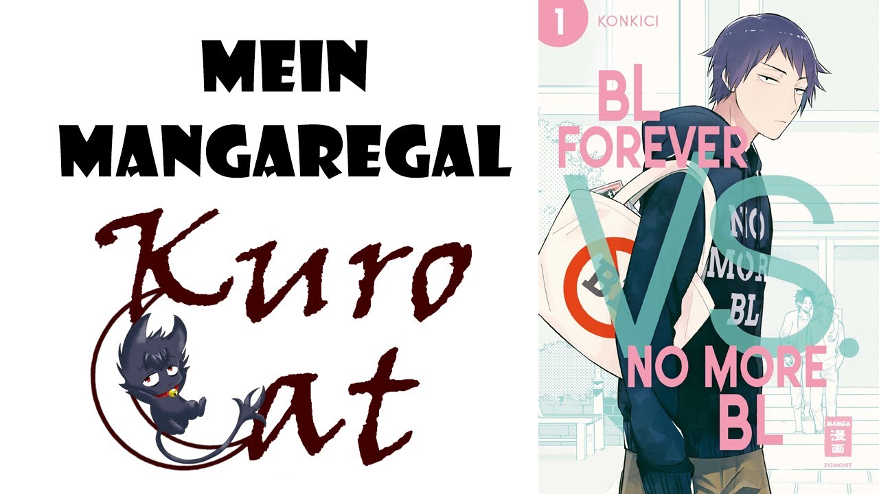 BL Forever VS. No More BL | Mein Mangaregal #45