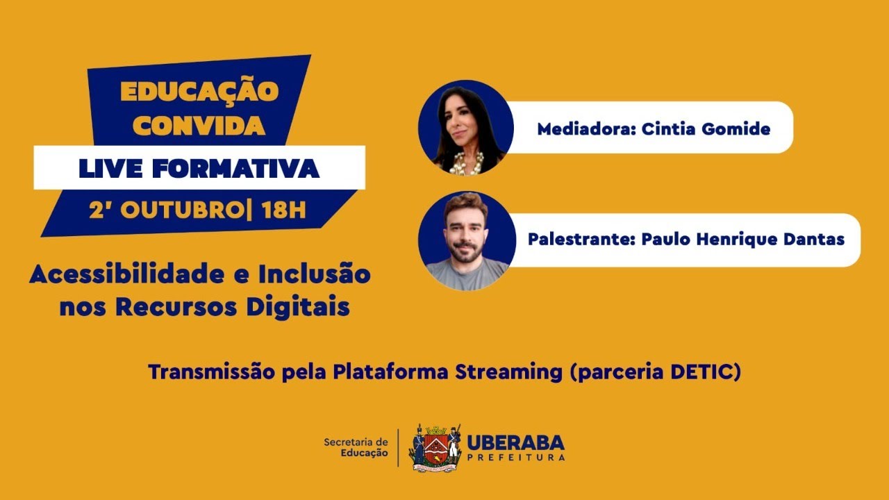 Acessibilidade e Inclusão nos Recursos Digitais | SEMED Uberaba