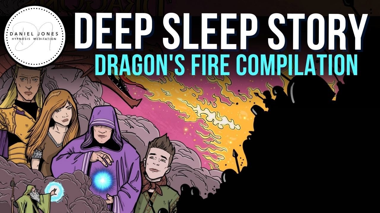 🐲 DRAGON'S FIRE Sleep Stories For Grownups: Prequel & All 6 Parts re-upload of my most popular story