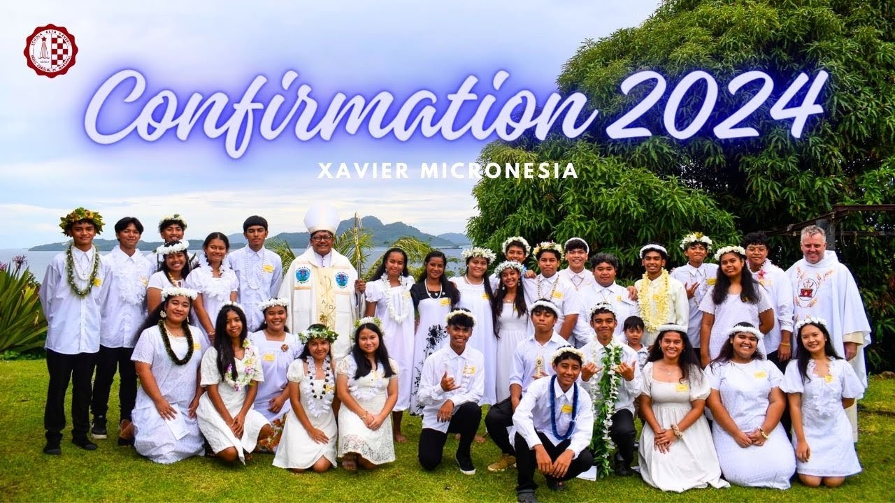 Confirmation Mass 2024 | Xavier, MICRONESIA