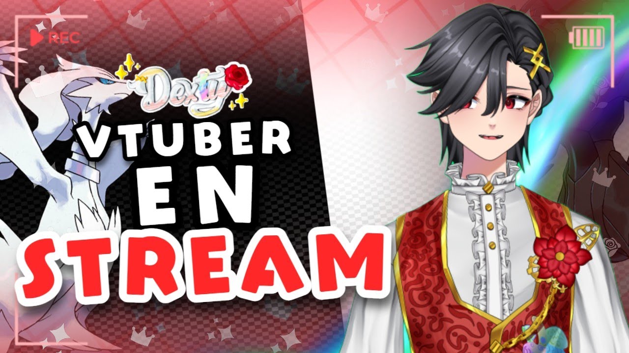 🌹✨ྀི DEXTY EN STREAM! - POKEMON NEGRO #1 - VOLVEMOS A UNOVA!!!