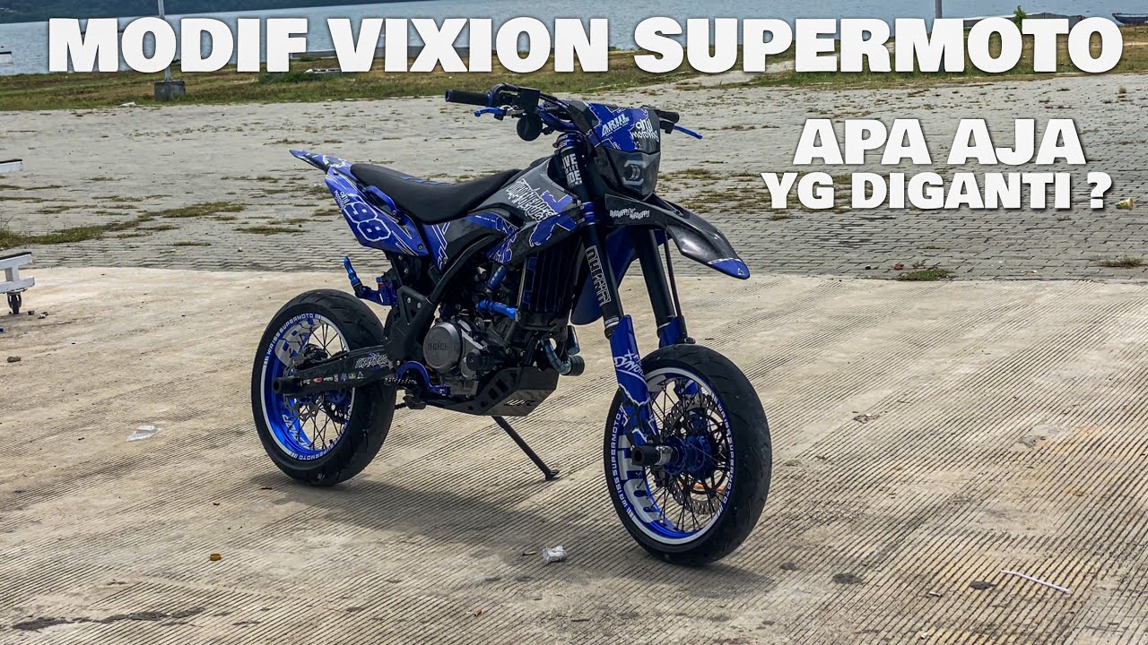 MELANJUTKAN PROJECT YANG TERTUNDA | VIXION SUPERMOTO 2023