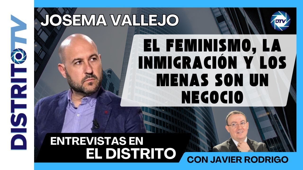 🔴ENTREVSITA A JOSEMA VALLEJO🔴el FEMINISMO, INMIGRACI&Oacute;N y los MENAS son un negocio de de la izquierda