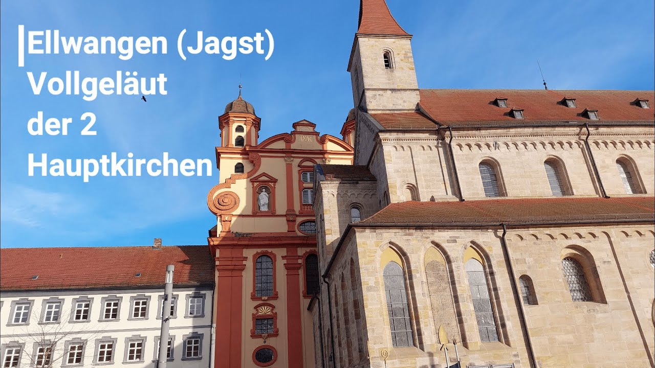 Ellwangen (Jagst) (AA) Vollgeläut der 2 Hauptkirchen