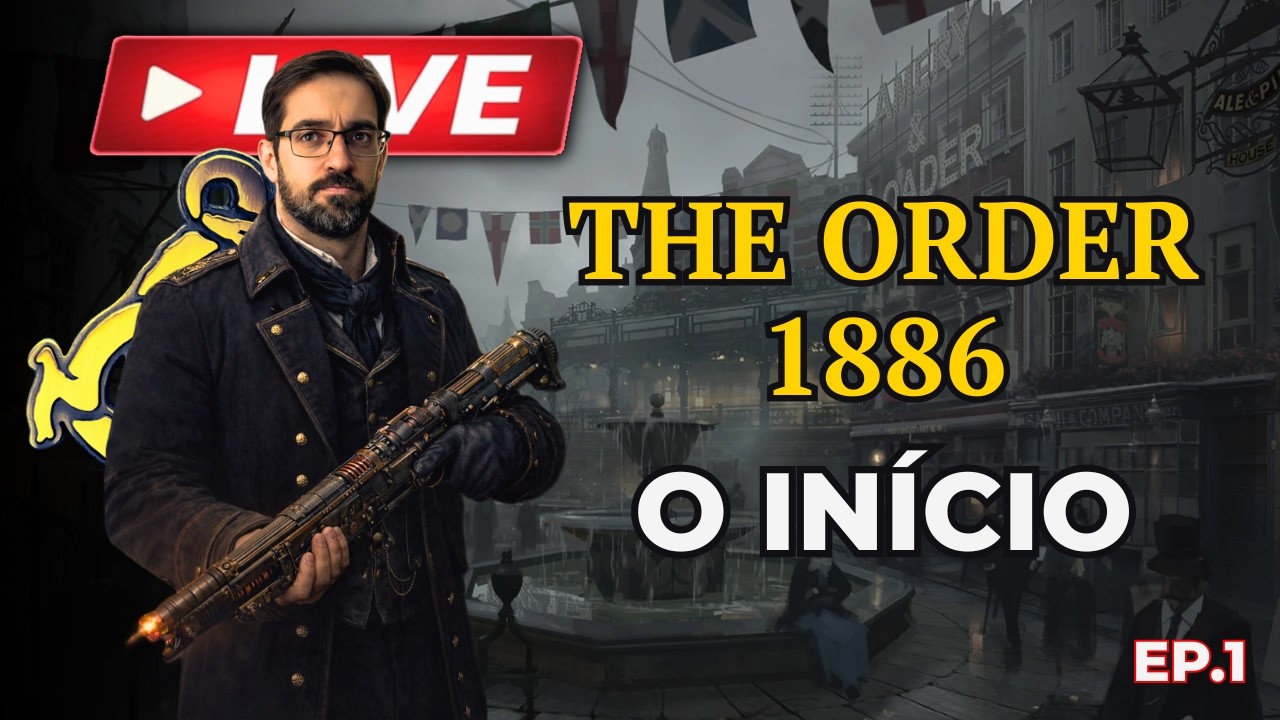 🔴LIVE – THE ORDER 1886: O EXCLUSIVO MAIS INJUSTIÇADO DA PLAYSTATION?